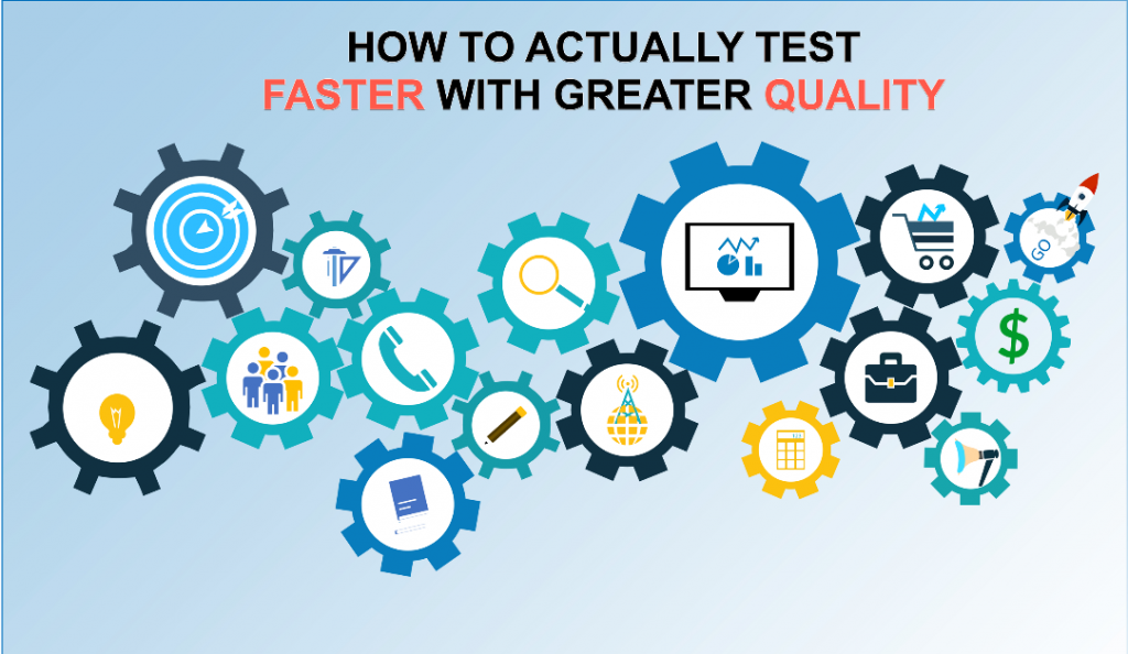 Test Faster with Automation